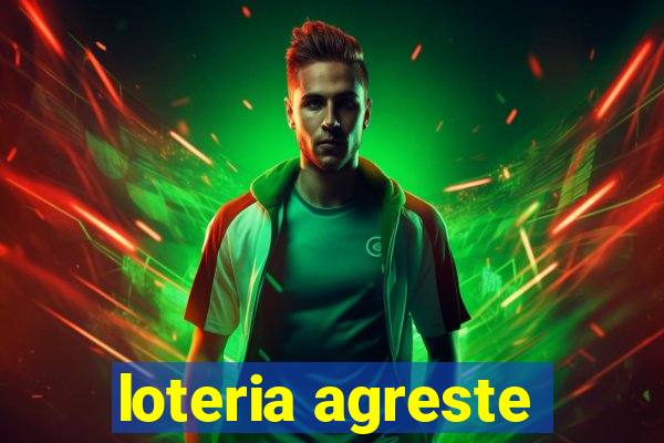 loteria agreste